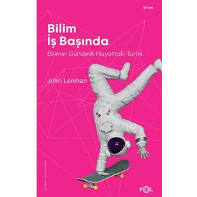 Bilim İş Başında - John Lenihan