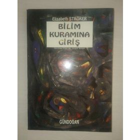 Bilim Kuramına Giriş - Elisabeth Ströker