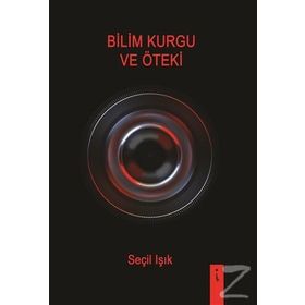 Bilim Kurgu ve Öteki - Seçil Işık