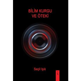 Bilim Kurgu ve Öteki - Seçil Işık