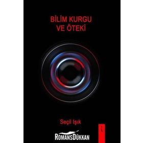 Bilim Kurgu ve Öteki - Seçil Işık