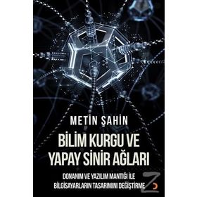 Bilim Kurgu Ve Yapay Sinir Ağları - Metin Şahin