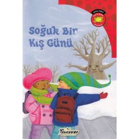 Bilim Serisi Oku ve Öğren Mevsimler Soğuk Bir Kış Günü - Kolektif