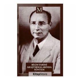 Bilim Tarihi Araştırmalarında Yöntem - George Sarton