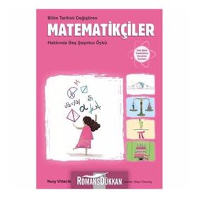 Bilim Tarihini Değiştiren Matematikçiler Hakkında Beş Şaşırtıcı Öykü - Nury Vittachi