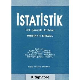 Bilim Teknik Yayınevi - İstatistik 870 Çözümlü Problem - Murray R. Spiegel