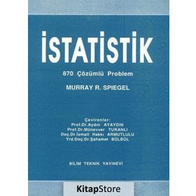 Bilim Teknik Yayınevi - İstatistik 870 Çözümlü Problem - Murray R. Spiegel