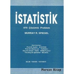 Bilim Teknik Yayınevi - İstatistik 870 Çözümlü Problem - Murray R. Spiegel