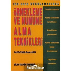 Bilim Teknik Yayınevi Örnekleme Ve Numune Alma Teknikleri Iso 9000 Uygulamasında - Besim Akın