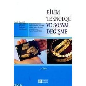 BILIM TEKNOLOJI VE SOSYAL DEĞİŞME - BAHRI ATA