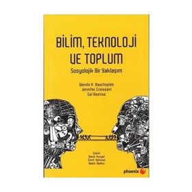 Bilim Teknoloji ve Toplum - Jennifer Croissant