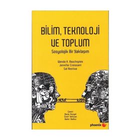 Bilim Teknoloji ve Toplum - Jennifer Croissant