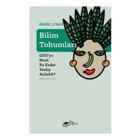Bilim Tohumları - Mark Lynas
