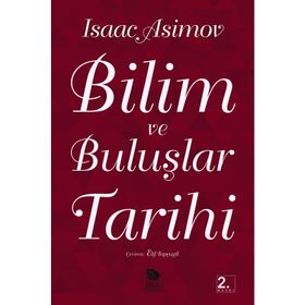 BILIM VE BULUŞLAR TARIHI - ISAAC ASIMOV