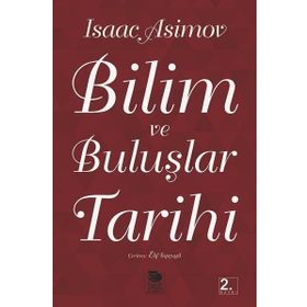 BILIM VE BULUŞLAR TARIHI - ISAAC ASIMOV