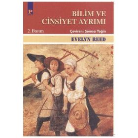 BILIM VE CINSIYET AYRIMI - EVELYN REED
