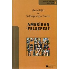BILIM VE DÜŞÜNCE 2 AMERIKAN FELSEFESI - KOLEKTIF