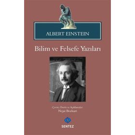 Bilim ve Felsefe Yazıları - Albert Einstein