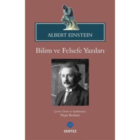 Bilim ve Felsefe Yazıları - Albert Einstein