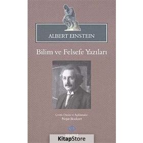 Bilim ve Felsefe Yazıları - Albert Einstein