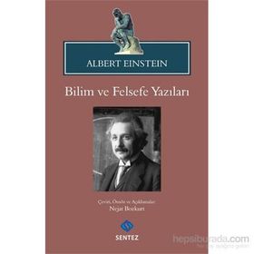 Bilim ve Felsefe Yazıları - Albert Einstein