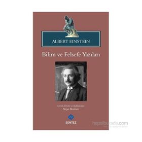 Bilim ve Felsefe Yazıları - Albert Einstein