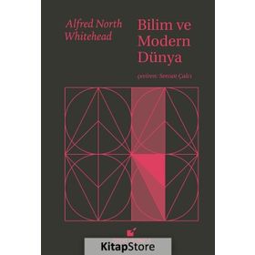Bilim ve Modern Dünya - Alfred North Whitehead