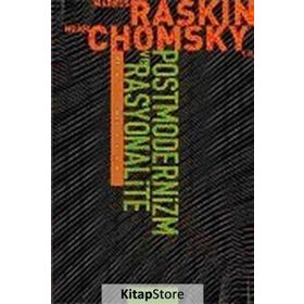 Bilim ve Postmodernizm Tartışmaları: Postmodernizm Ve Rasyonalite - Noam Chomsky