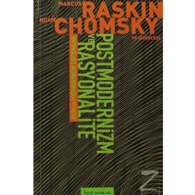 Bilim ve Postmodernizm Tartışmaları: Postmodernizm Ve Rasyonalite - Noam Chomsky