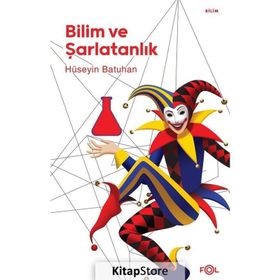 Bilim ve Şarlatanlık - Hüseyin Batuhan