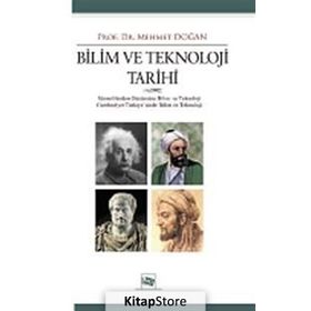 BILIM VE TEKNOLOJI TARIHI - MEHMET DOĞAN