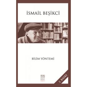 Bilim Yöntemi - İsmail Beşikçi