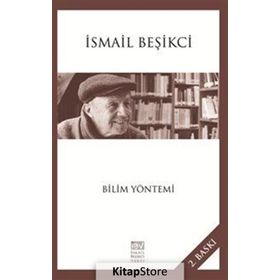 Bilim Yöntemi - İsmail Beşikçi