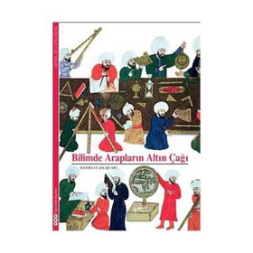 BILIMDE ARAPLARIN ALTIN ÇAĞI - DANIELLE JACQUART