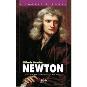 Bilimde Devrim Newton - E. N. da C. Andrade