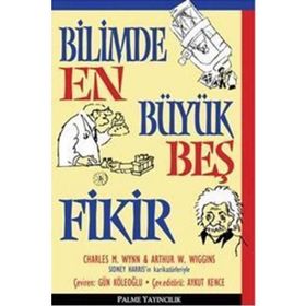 Bilimde En Büyük Beş Fikir Palme Yayınları