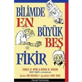 Bilimde En Büyük Beş Fikir Palme Yayınları