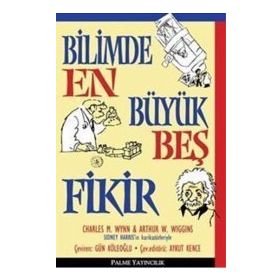 Bilimde En Büyük Beş Fikir Palme Yayınları