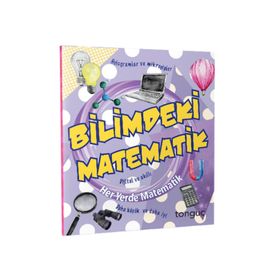 Bilimdeki Matematik Her Yerde Matematik Serisi-Tonguç Akademi