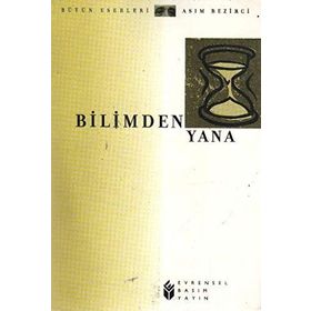 BILIMDEN YANA - ASIM BEZIRCI