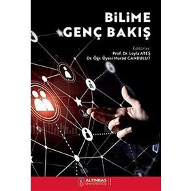Bilime Genç Bakış - Altınbaş Üniversitesi Yayınları