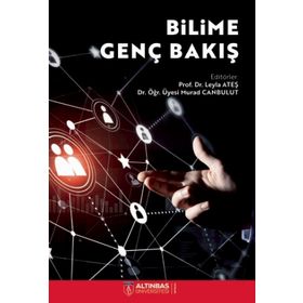 Bilime Genç Bakış - Altınbaş Üniversitesi Yayınları