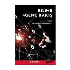 Bilime Genç Bakış - Altınbaş Üniversitesi Yayınları