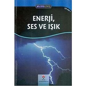 Bilime Giriş - Enerji Ses ve Işık - Peter Batchelor
