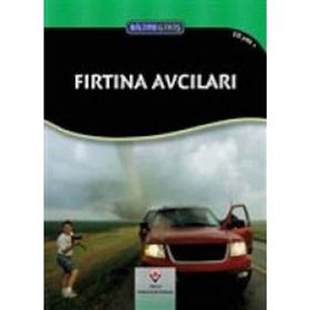 Bilime Giriş - Fırtına Avcıları - Sue Gibbison
