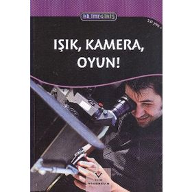 Bilime Giriş - Işık, Kamera, Oyun! - Dan Taulapapa Mcmullin
