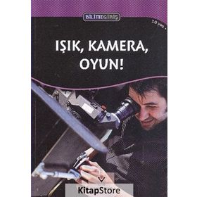 Bilime Giriş - Işık, Kamera, Oyun! - Dan Taulapapa Mcmullin
