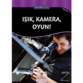 Bilime Giriş - Işık, Kamera, Oyun! - Dan Taulapapa Mcmullin