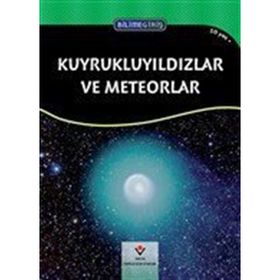 Bilime Giriş - Kuyrukluyıldızlar ve Meteorlar - Jane Kelley