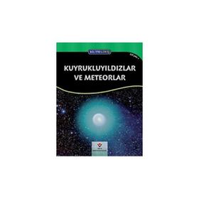 Bilime Giriş - Kuyrukluyıldızlar ve Meteorlar - Jane Kelley